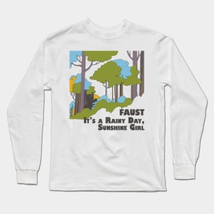 It's a Rainy Day, Sunshine Girl -- Psychedelic Fan Artwork Long Sleeve T-Shirt